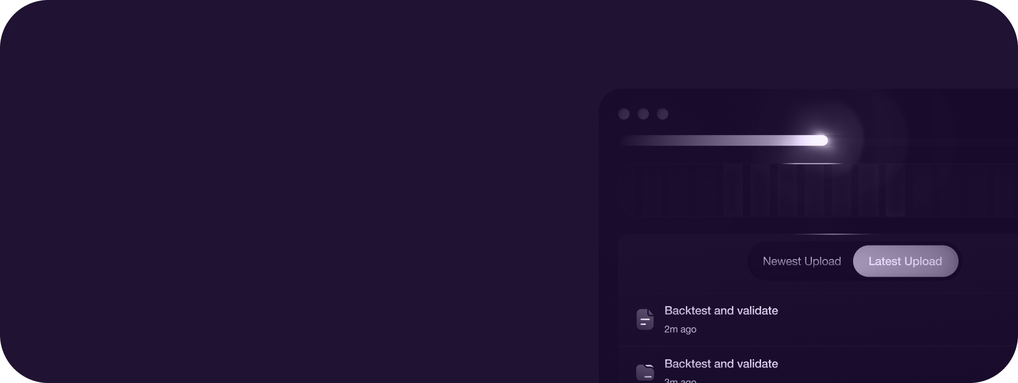 Backtest and validate