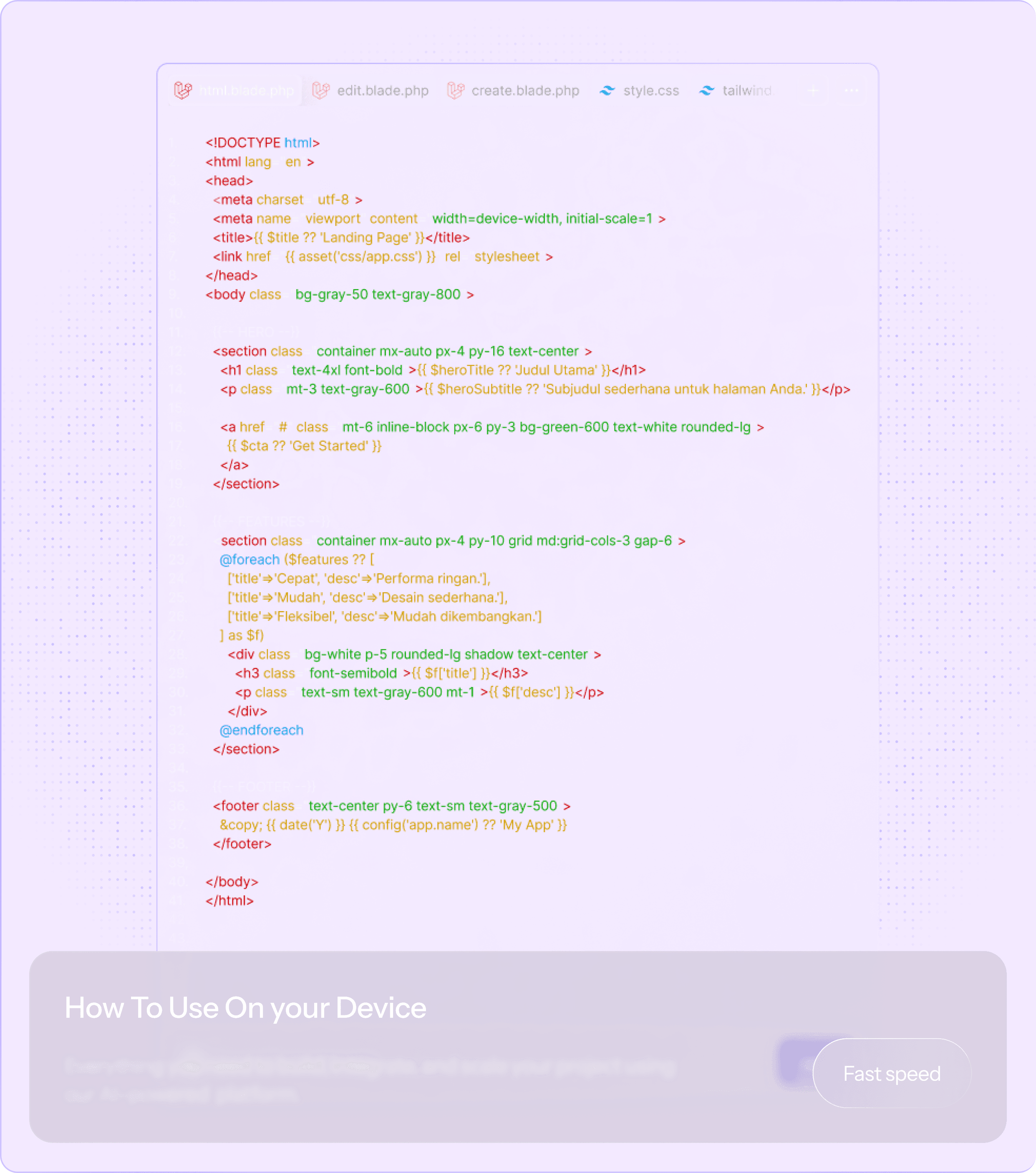Code editor showing a Laravel Blade template, with a card titled How To Use On your Device